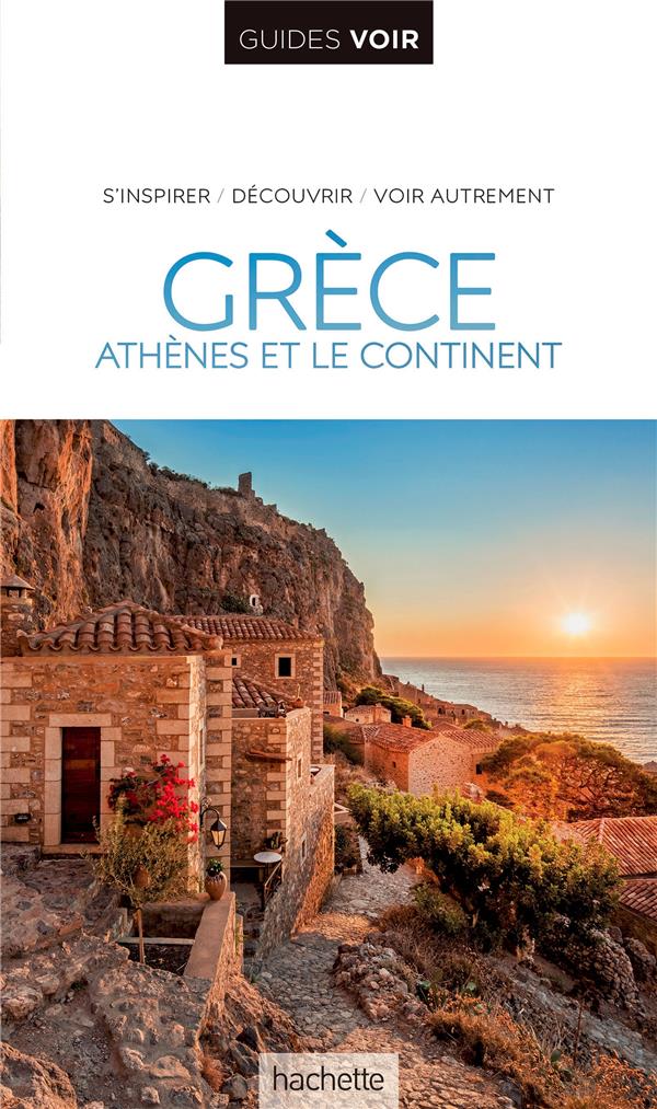 Guides voir : Grèce ; Athènes et le continent
