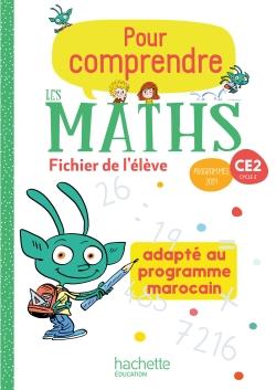 Pour comprendre les maths : CE2 ; fichier élève ; Maroc