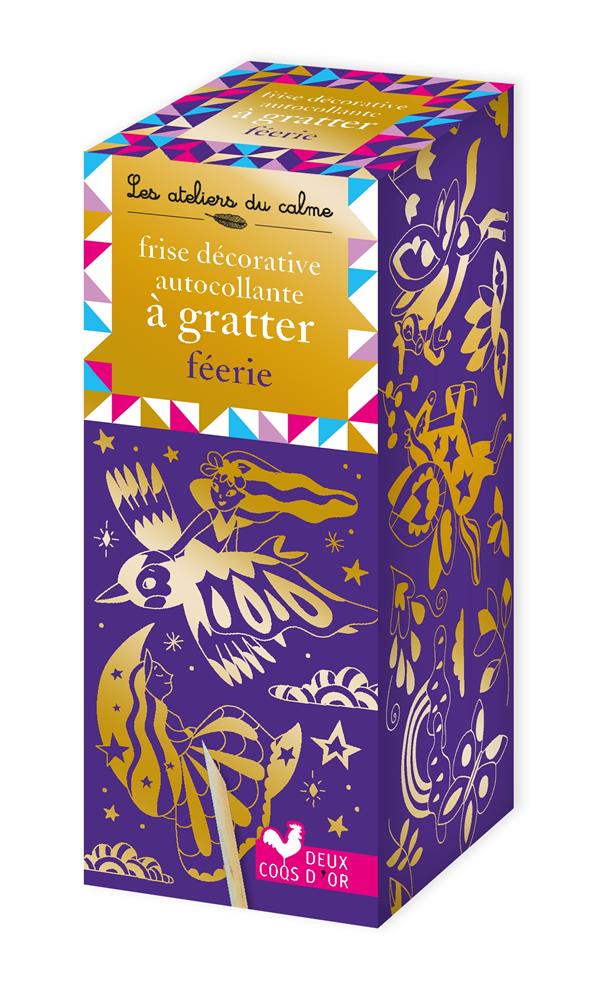 Les ateliers du calme : frise décorative autocollante à gratter ; féerie