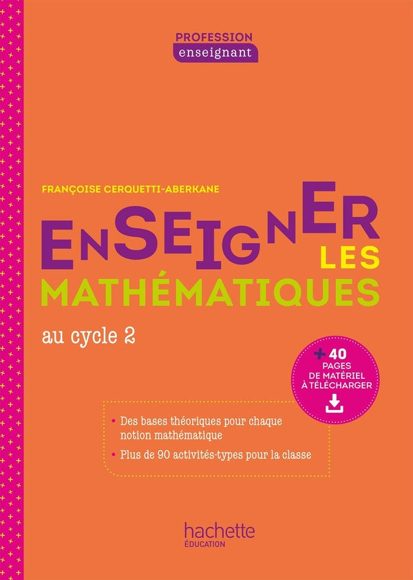 Enseigner les mathématiques au cycle 2 (édition 2020)