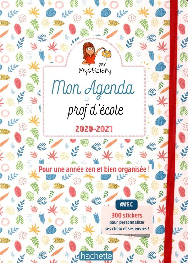 Mon agenda de prof d'ecole - ed. 2020 (édition 2020/2021)