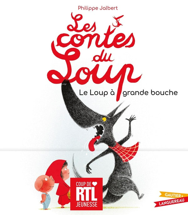 Les contes du loup : le loup à grande bouche