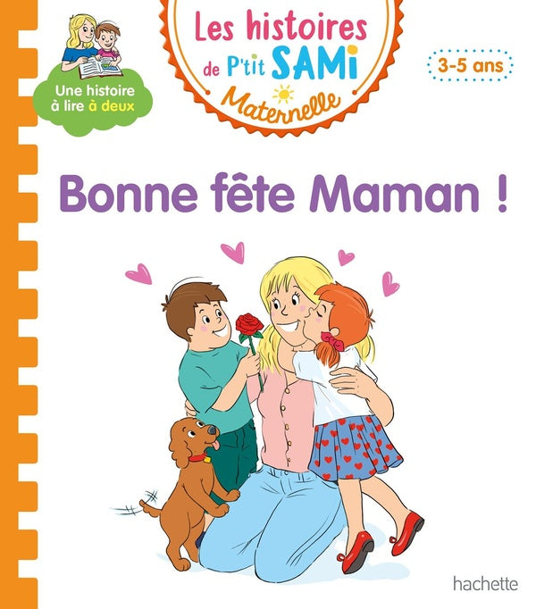 Les petits Sami et Julie maternelle : bonne fête maman !