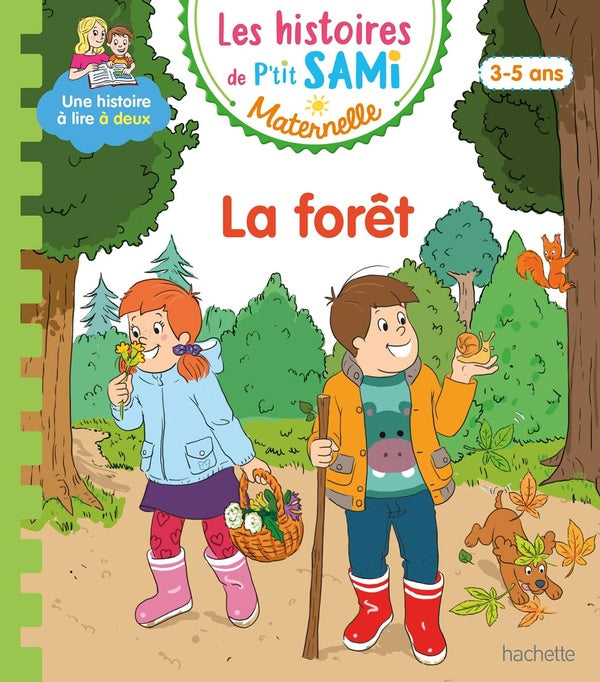 Les petits Sami et Julie maternelle : la forêt