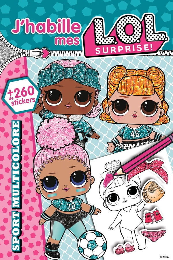 J'habille mes L.O.L. surprise ! sport multicolore