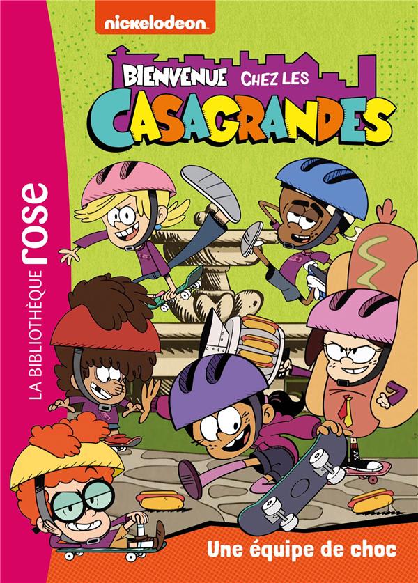 Bienvenue chez les Casagrandes Tome 6 : une équipe de choc