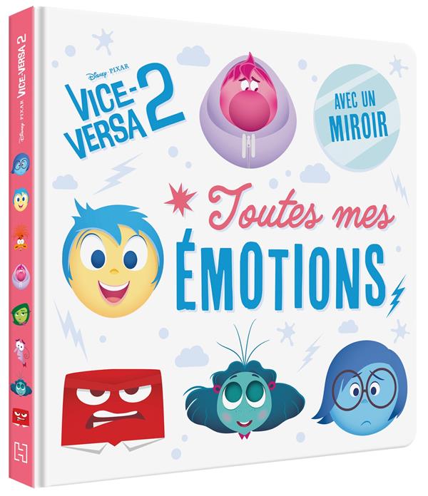 Disney Baby : Vice Versa 2 ; Toutes mes émotions