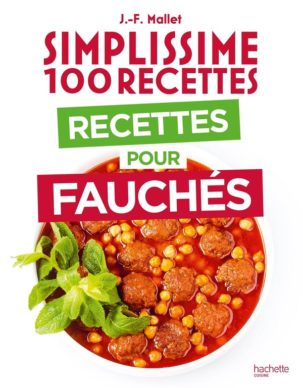 Simplissime 100 recettes : Recettes pour fauchés
