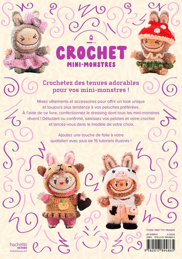 Crochet : Mini-monstres ; + de 15 tutoriels en pas à pas