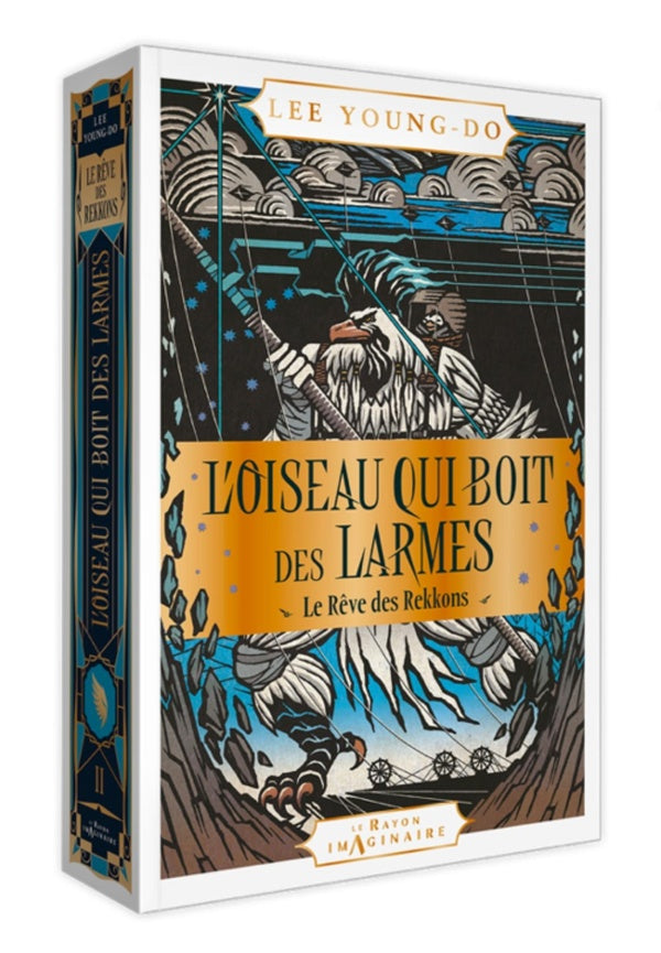 L'oiseau qui boit des larmes Tome 2 : Le rêve des Rekkons