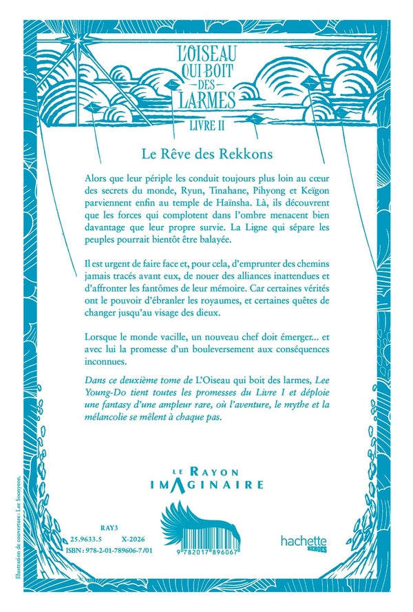 L'oiseau qui boit des larmes Tome 2 : Le rêve des Rekkons