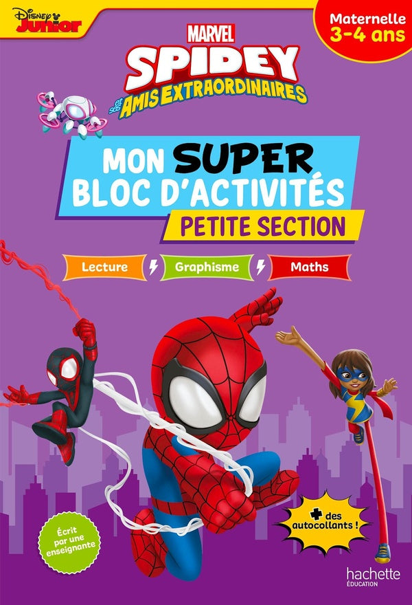 Spidey et ses amis extraordinaires ; Mon super bloc d'activités de Petite Section