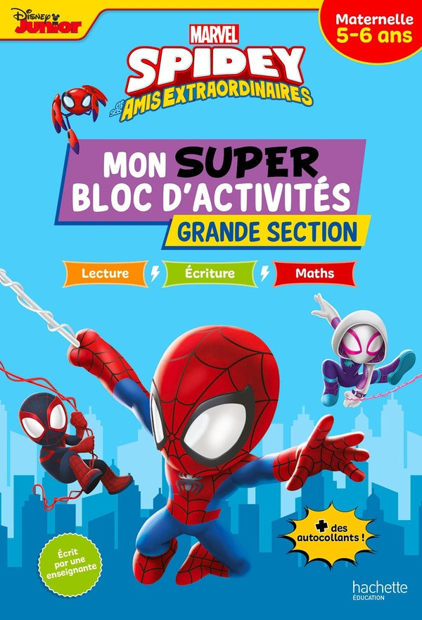 Spidey et ses amis extraordinaires ; Mon super bloc d'activités de Grande Section
