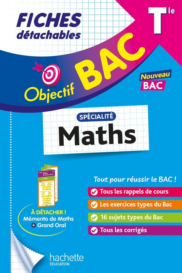 Objectif bac : Spécialité Maths ; Terminale ; Fiches détachables