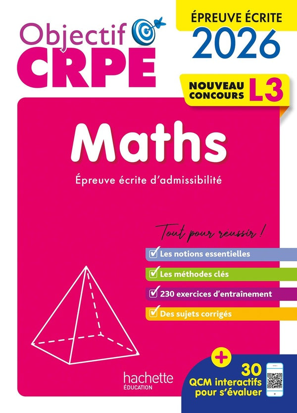 Objectif CRPE Tome 22 : Maths ; Épreuve écrite d'admissibilité ; L3 (édition 2026)