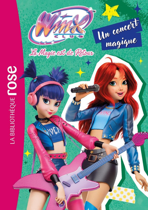 Winx Club - La magie est de retour Tome 8 : Un concert magique