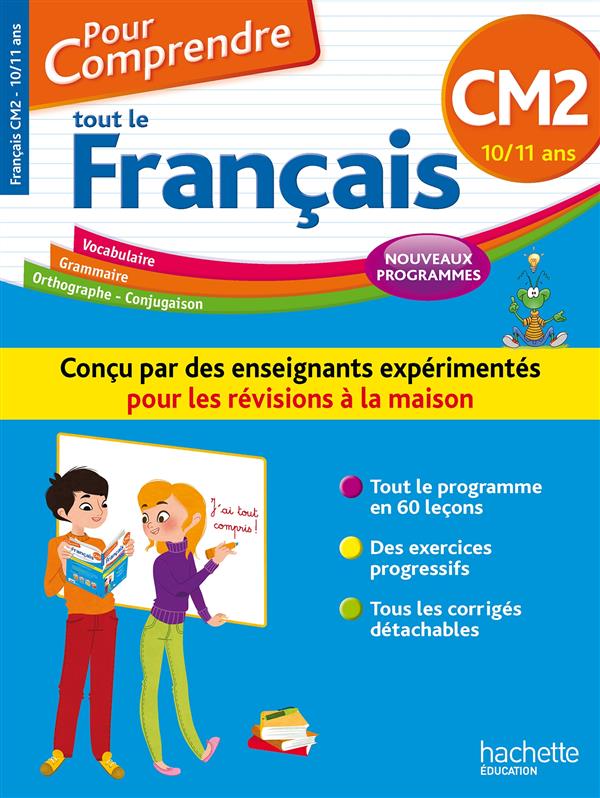 Pour comprendre tout le français : CM2