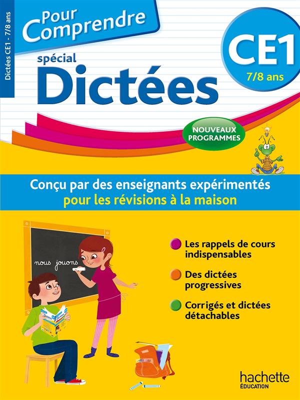Pour comprendre spécial dictées : CE1
