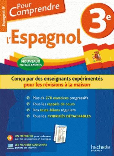 Pour comprendre l'espagnol : 3e