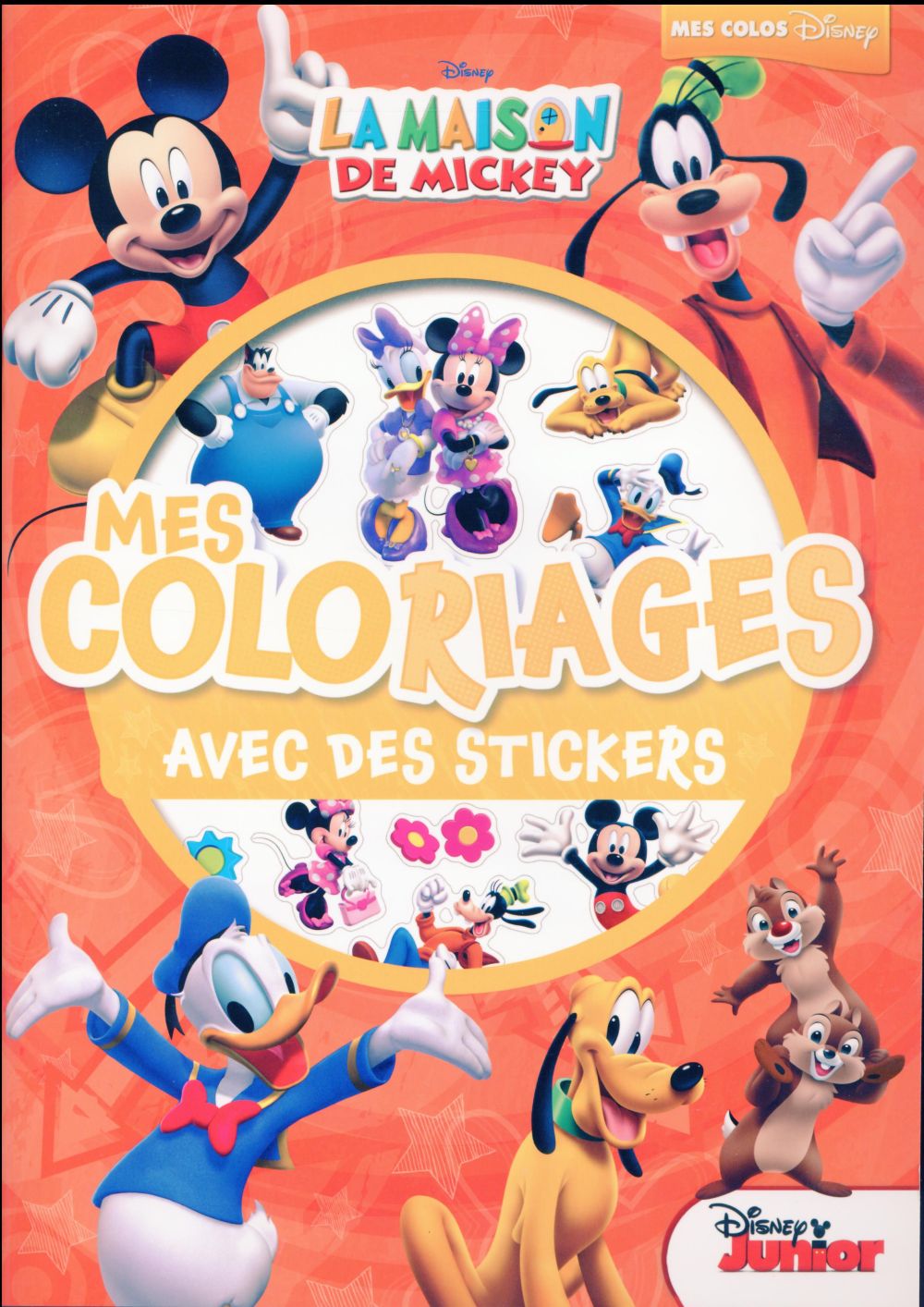 La maison de Mickey : mes coloriages avec des stickers
