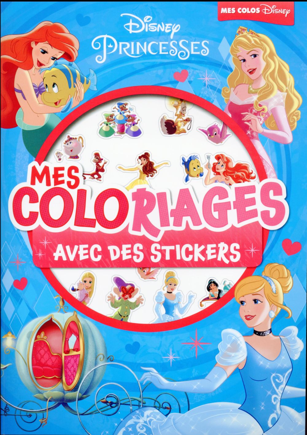 Princesses ; mes coloriages avec des stickers