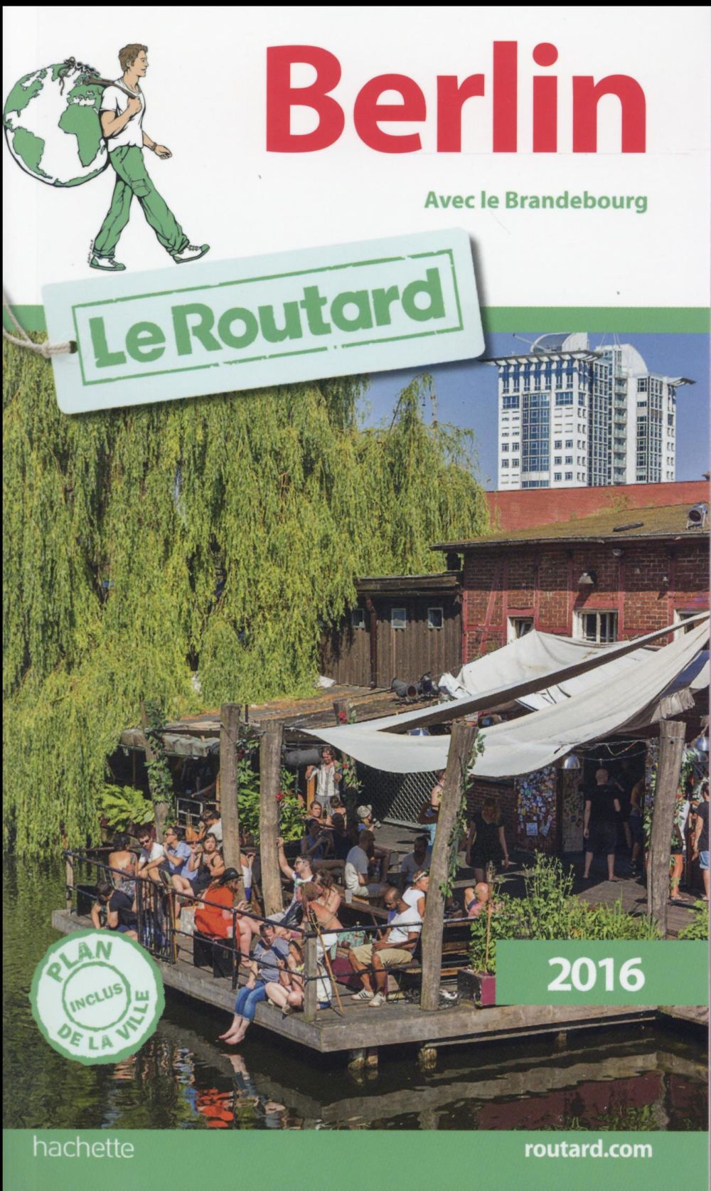 Guide du Routard : Berlin (édition 2016)