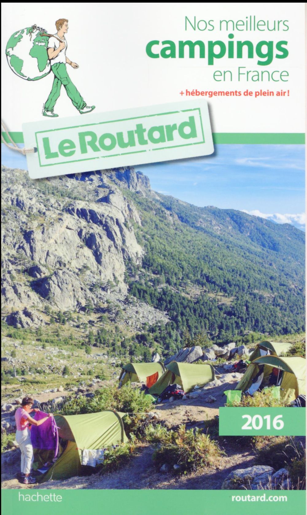 Guide du Routard : nos meilleurs campings en France (édition 2016)