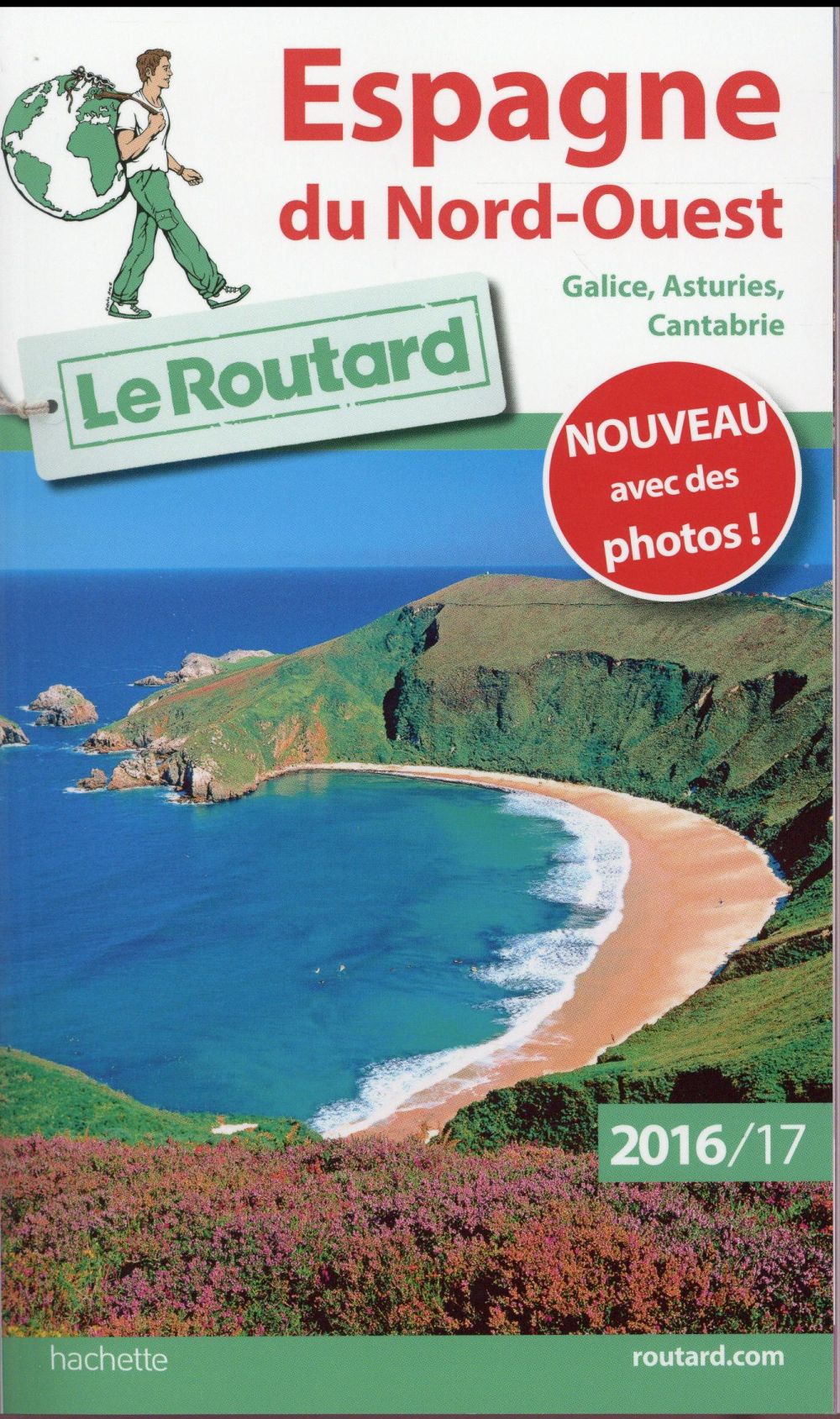 Guide du Routard : Espagne nord-ouest (édition 2016/2017) (édition 2016/2017)