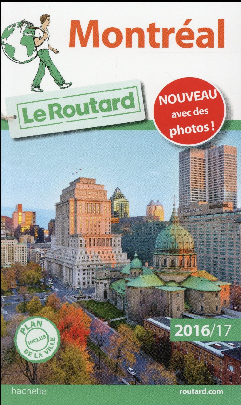 Guide du Routard : Montréal (édition 2016/2017)