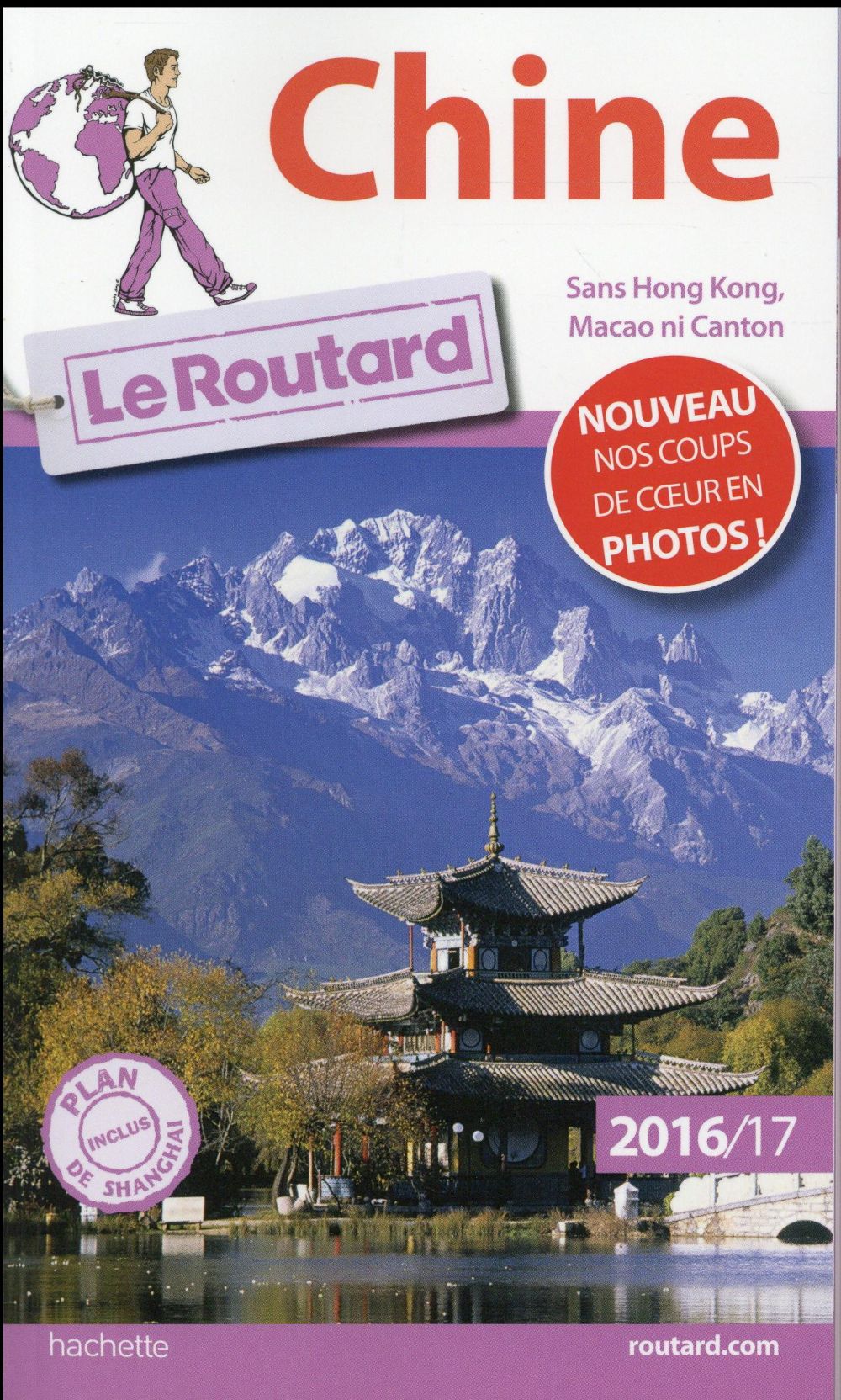 Guide du Routard : Chine (édtion 2016/2017)
