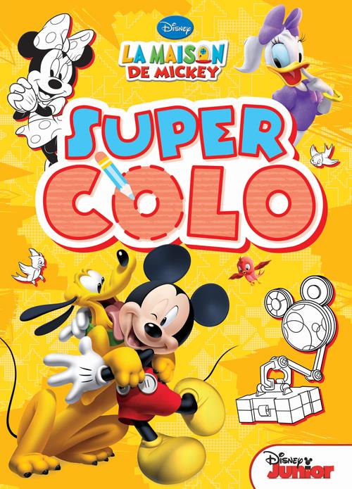 Super colos : la maison de Mickey