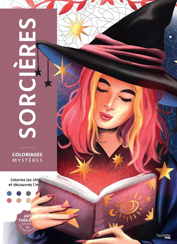 Art-thérapie ; Coloriages mystères : sorcières