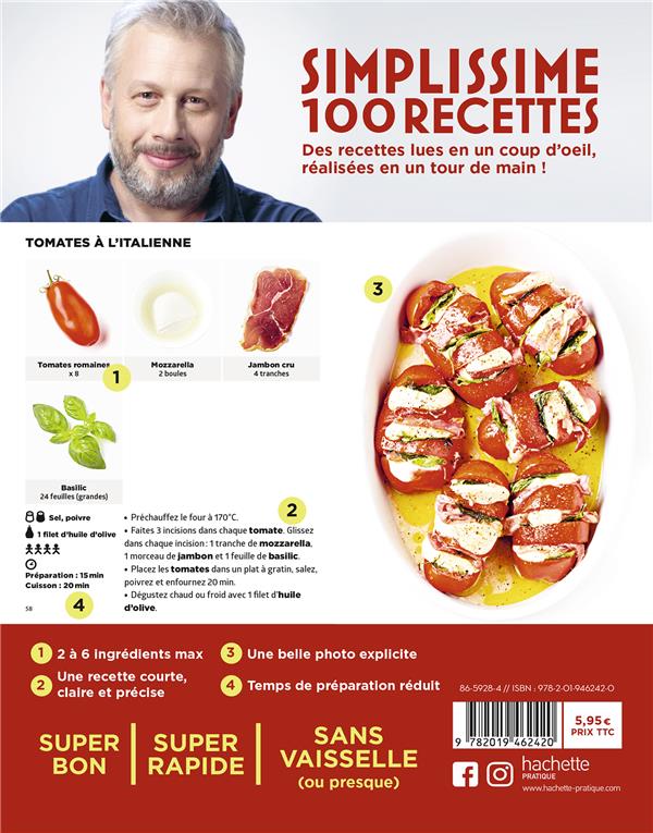 Simplissime 100 recettes : Enfournez et c'est prêt !!!