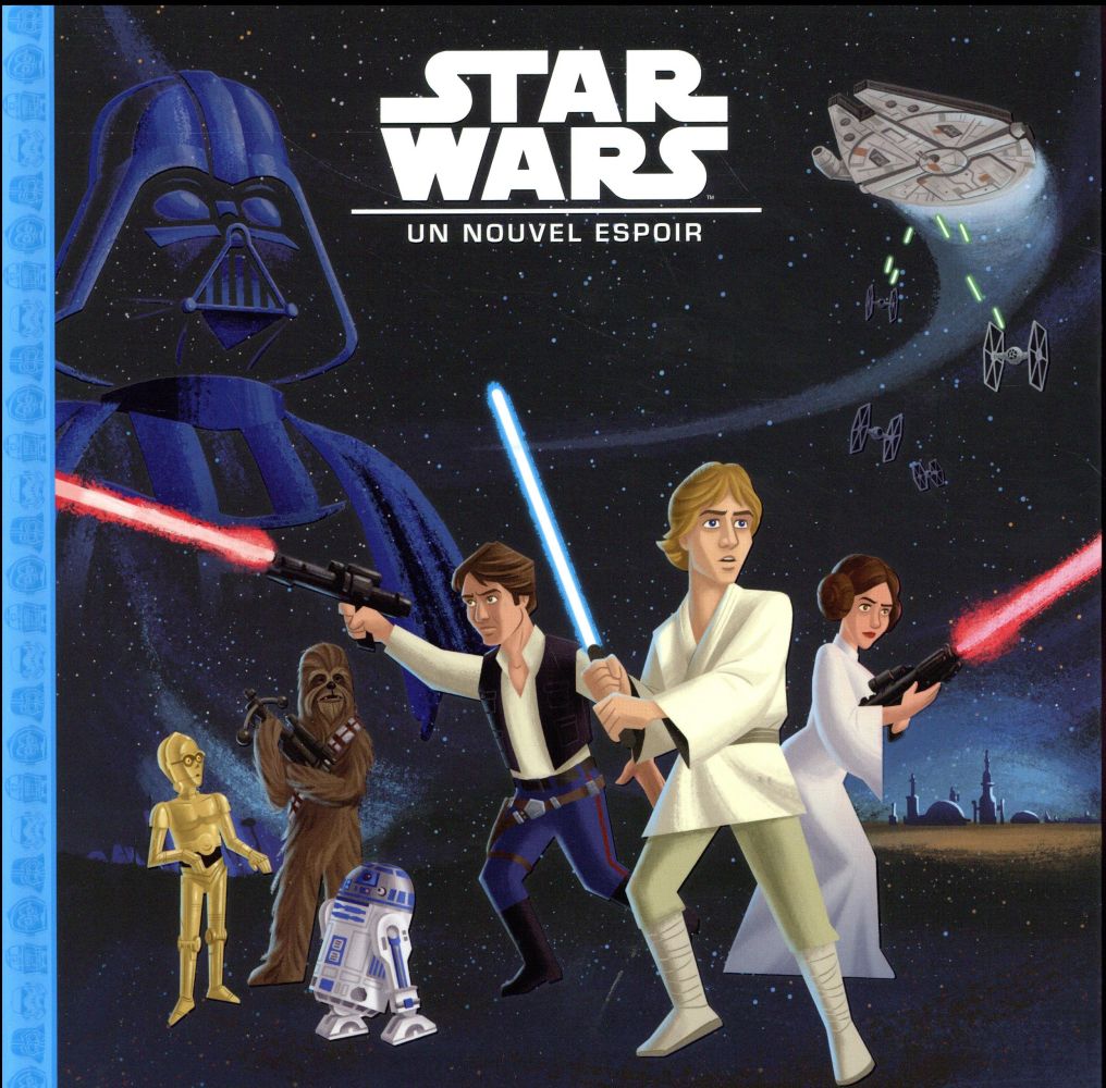 Star Wars IV ; les petites histoires