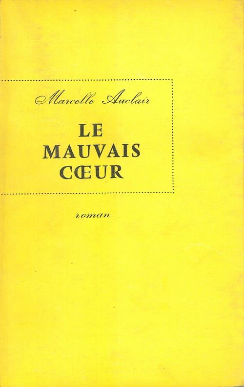 Le mauvais coeur