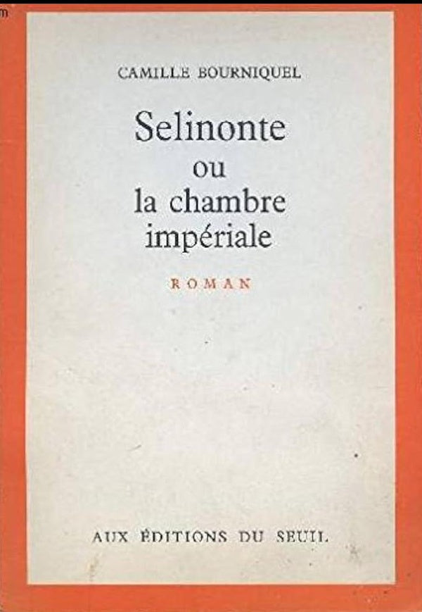 Sélinonte ou la chambre impériale