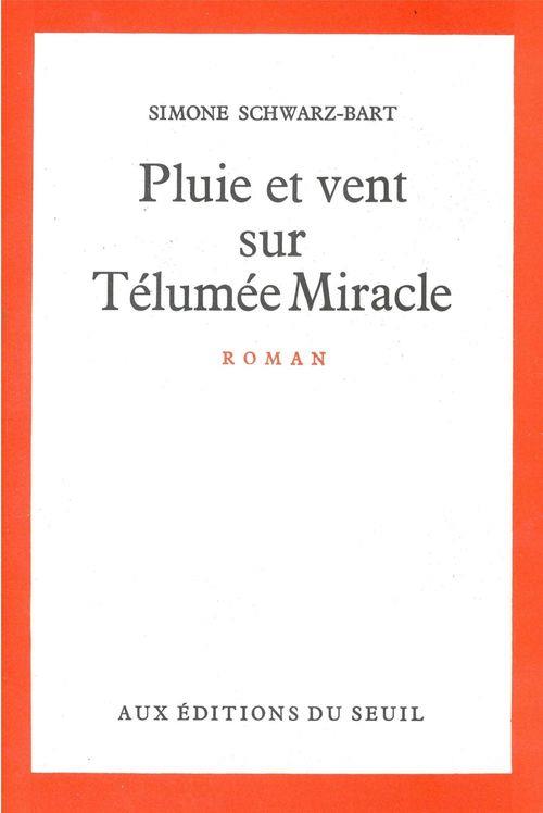 Pluie et vent sur Télumée Miracle