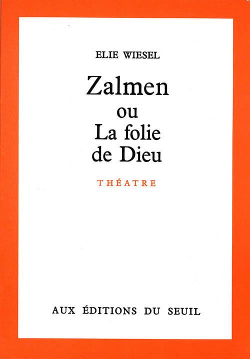 Zalmen ou la folie de Dieu - flash vidéo