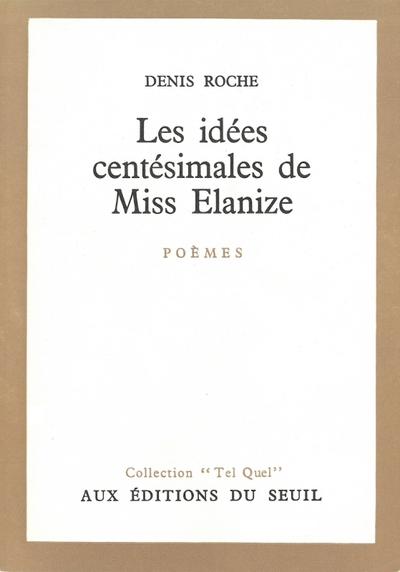 Les idees centesimales de miss elanize