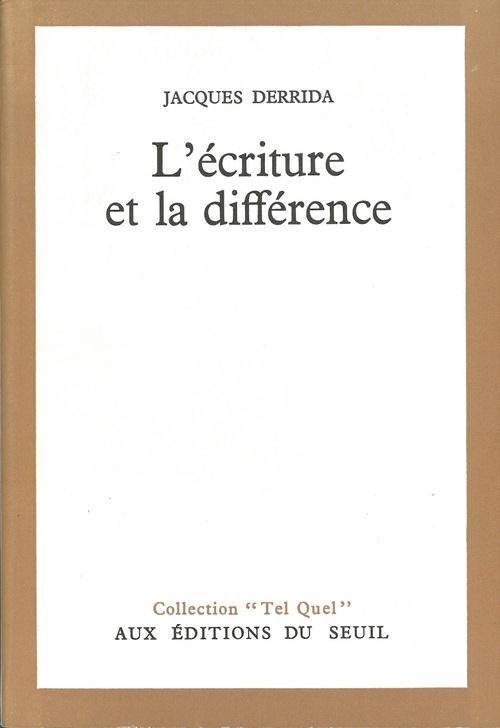 L'ecriture et la difference