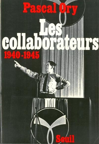 Les collaborateurs (1940-1945)