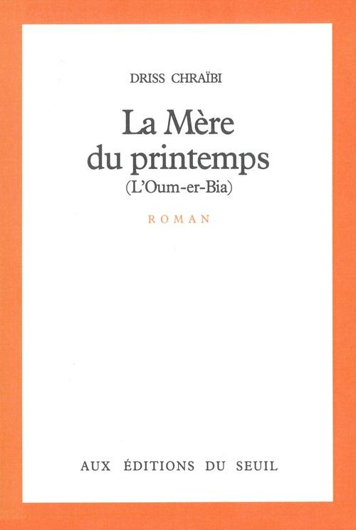 Mere du printemps (l'oum-er-bia) (la)