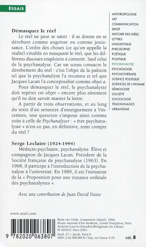 Démasquer le réel ; un essai sur l'objet en psychanalyse