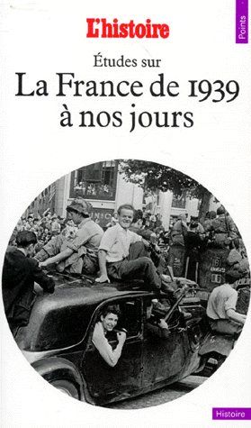 La France de 1939 à nos jours