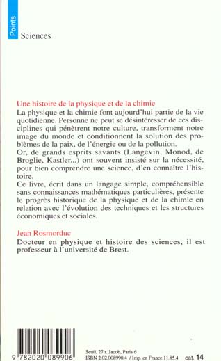 Une histoire de la physique et de la chimie ; de Thalès à Einstein