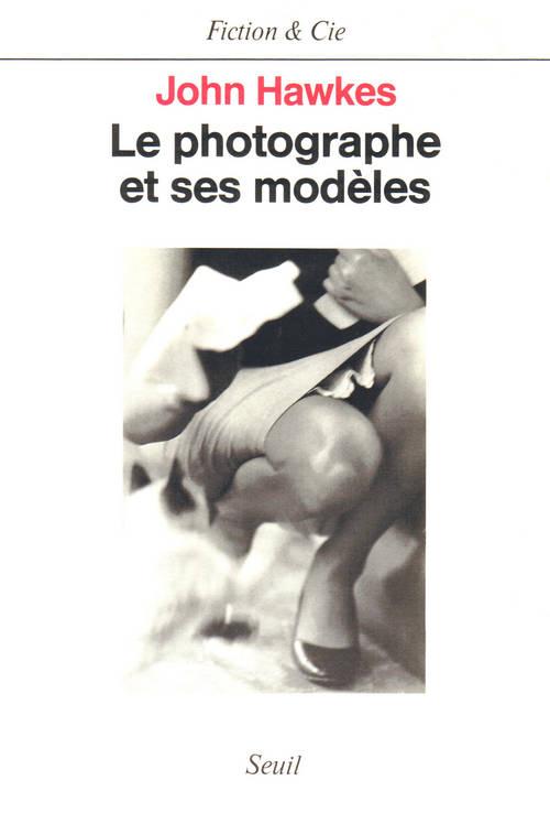 Le photographe et ses modeles