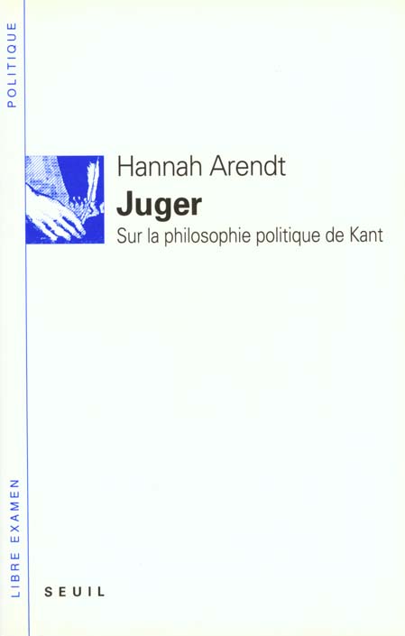 Juger. sur la philosophie politique de kant