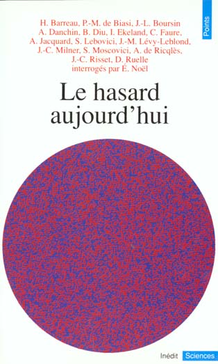 Le hasard aujourd'hui