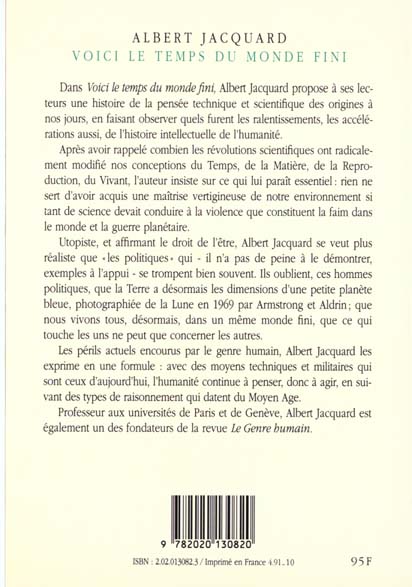 Voici le temps du monde fini