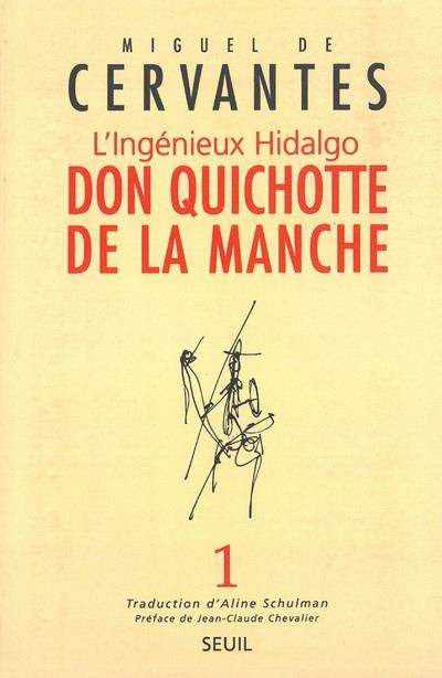 L'ingénieux Hidalgo don Quichotte de la Manche Tome 1